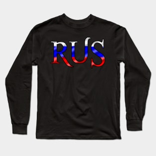 Russia flag RUS Long Sleeve T-Shirt